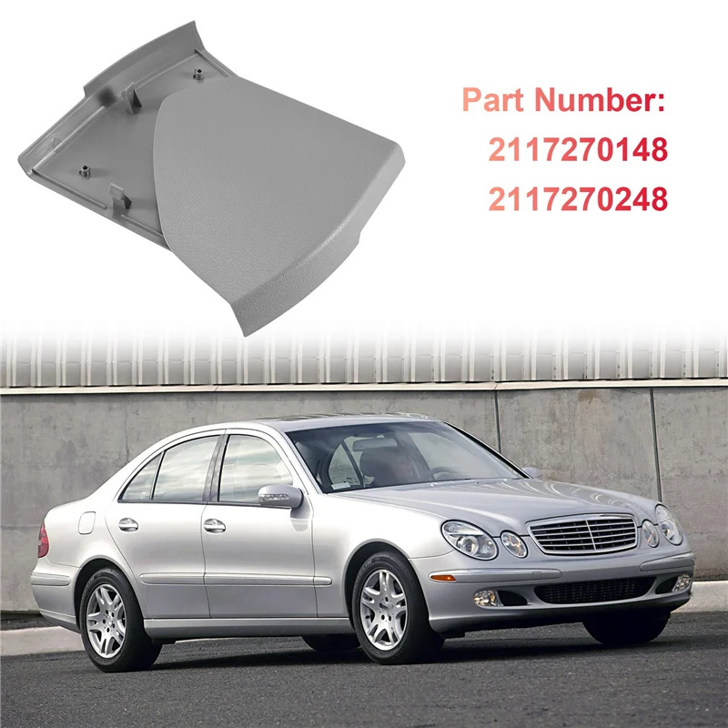 

1 Pair Car Side Door Front Upper Cover Auto Interior Trim Shell For E-Class W211 2003-2009 2117270148