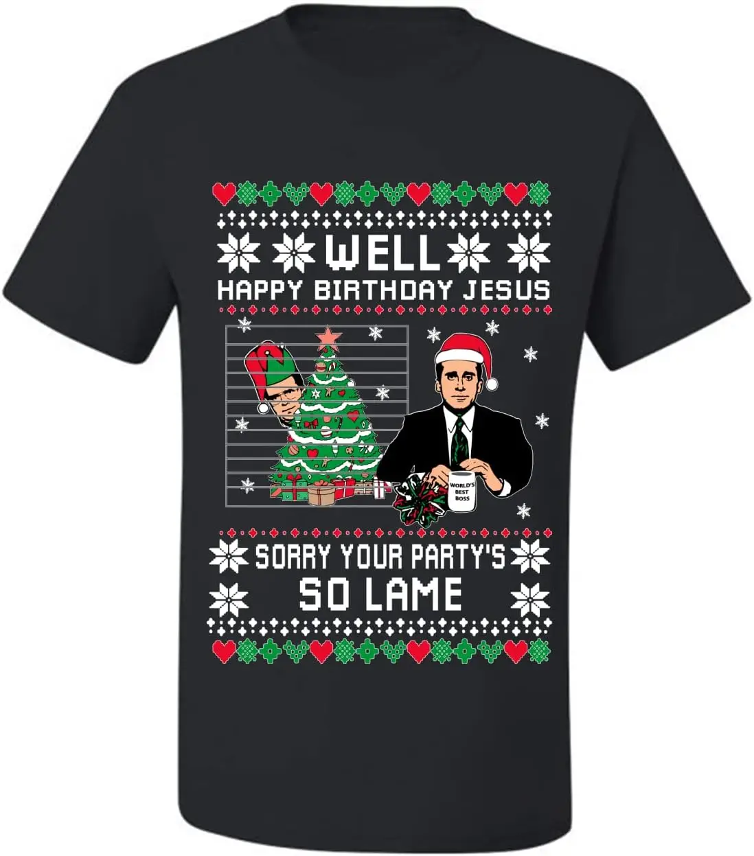 Well Happy Birthday Jesus Funny Quote Office Ugly Christmas Sweater Men's T-Shirt