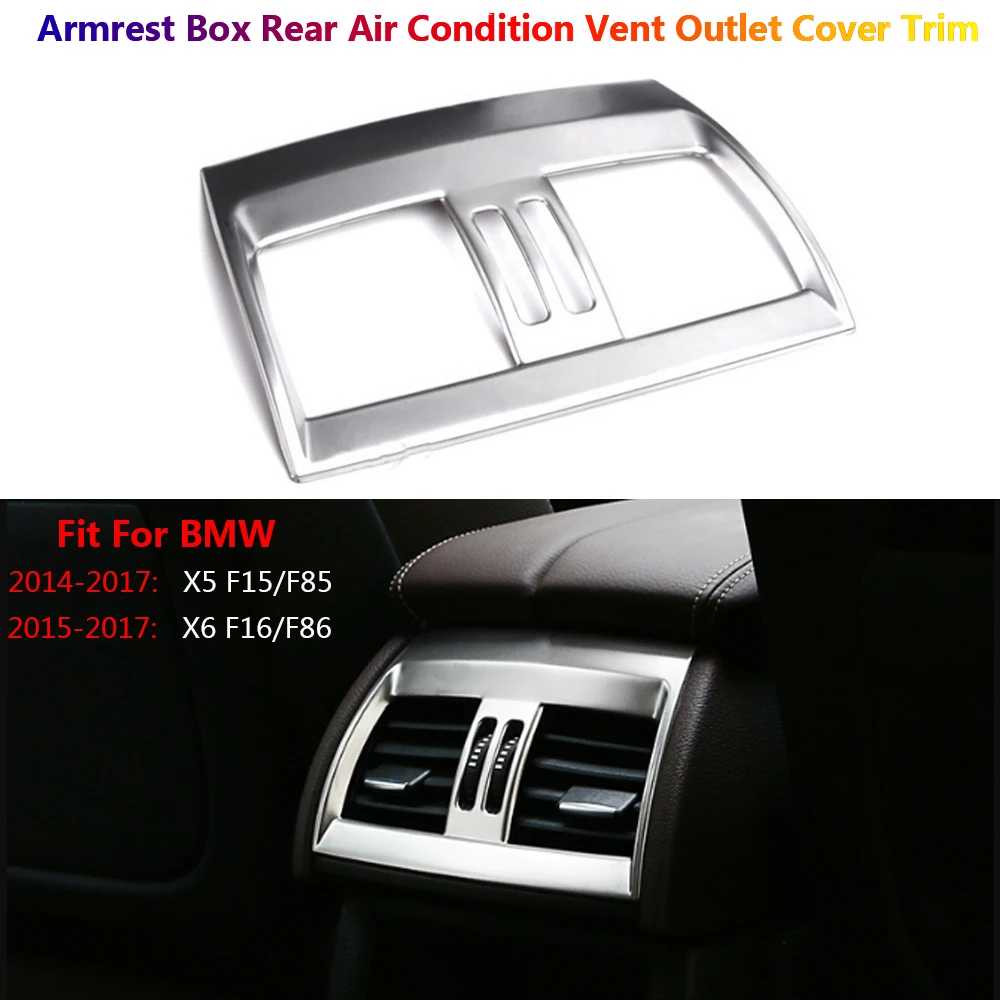 Car Armrest Box Rear Seat AC Air Condition Vent Outlet Cover Trim For BMW X5 F15 F85 X6 F16 F86 Stainless Steel Interior Sticker
