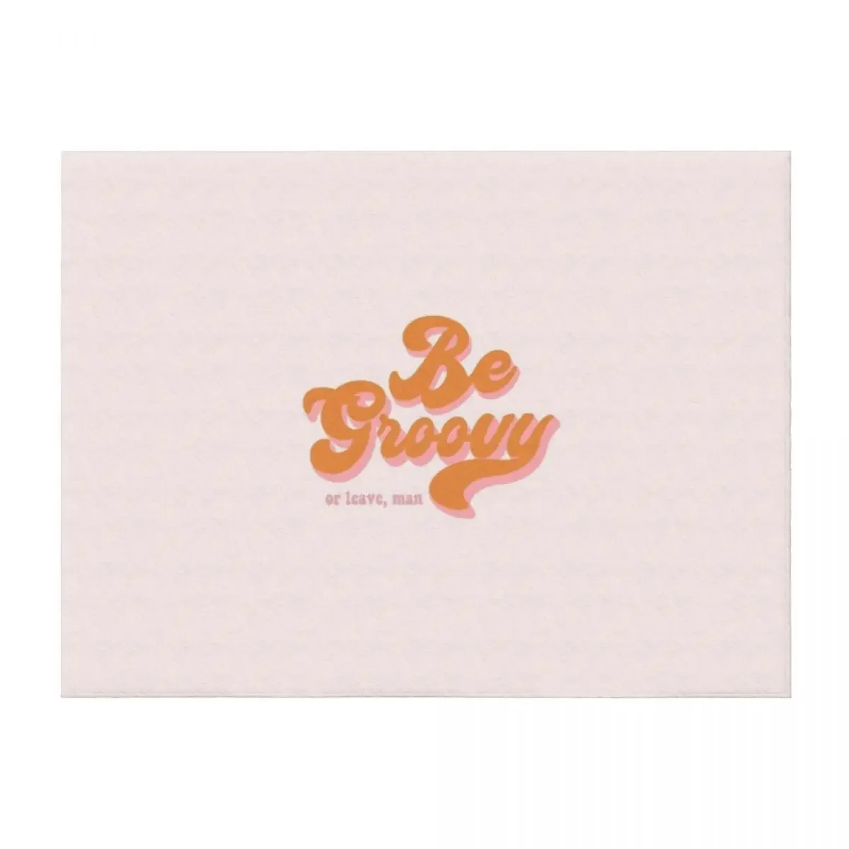 

be groovy Throw Blanket Summer funny gift Custom Travel Blankets