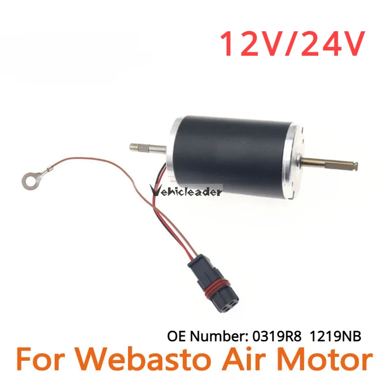 12V 24V Parking Heaters Accessories 0319R8 1219NB Air Diesel Combustion Burner Insert Motor For Webasto Air Top 2000/2000ST