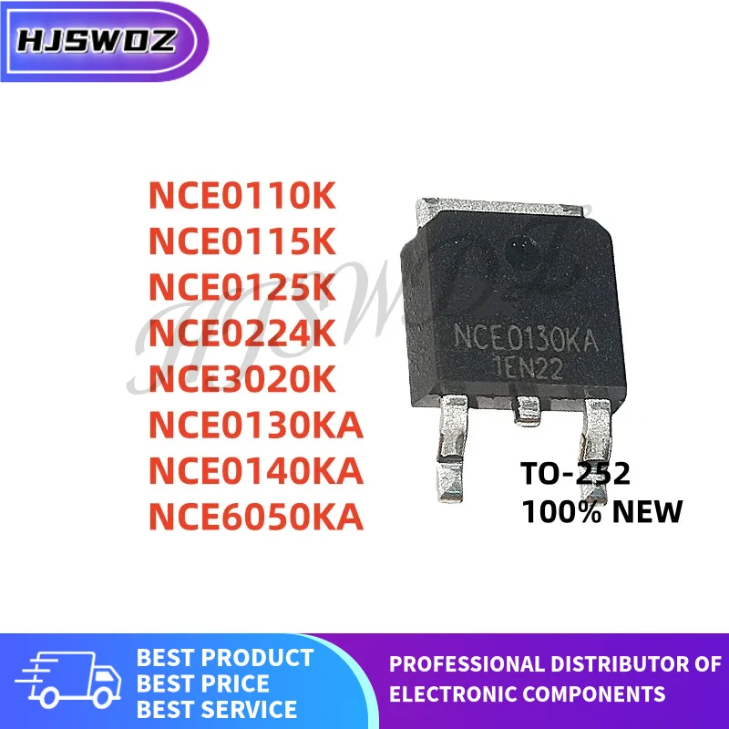 10pcs/lot High-quality NCE0110K NCE0115K NCE0224K NCE0140KA NCE6050KA NCE3020K NCE0125K NCE0130KA TO-252 MOS Tube