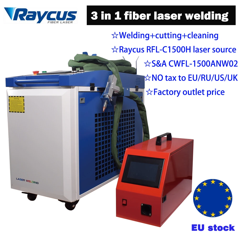 EU STOCK 4 IN 1 Raycus Fiber Laser Welding Cleaning Cutting Machine 3 IN1 Welding CWFL-1500ANW02 S&A Water Chiller EU Ship