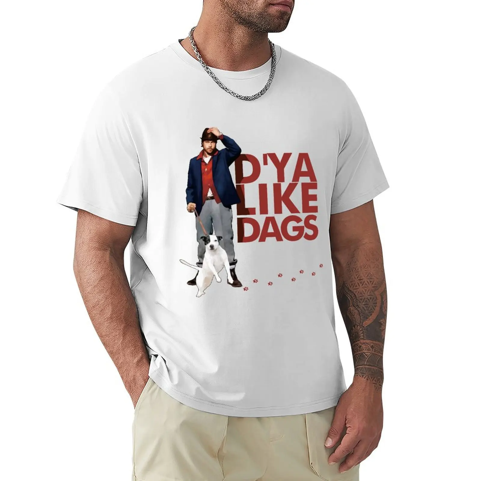 

D'ya Like Dags Snatch Movie T-Shirt Aesthetic clothing cute clothes quick drying blanks black t shirts for men