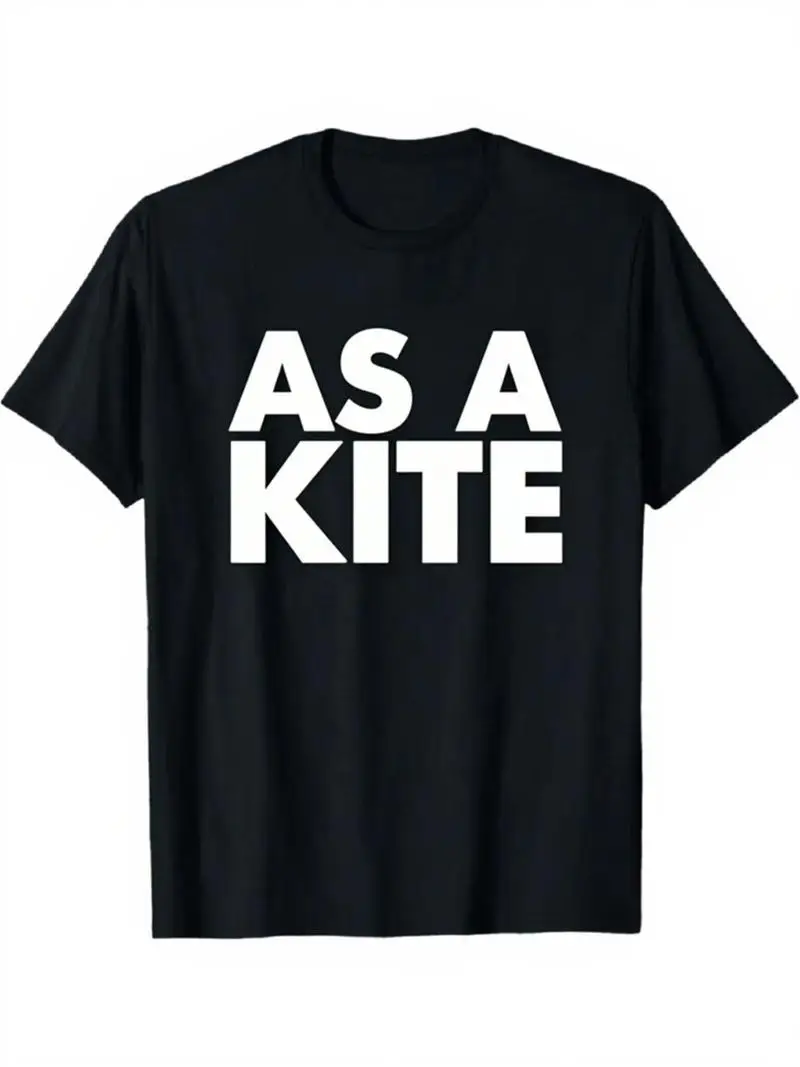 As A Kite Black T-Shirt - Graphic Crew Neck Tee, Soft Breathable Summer Casual Shirt, Streetwear Style Top, Perfect Gift Idea