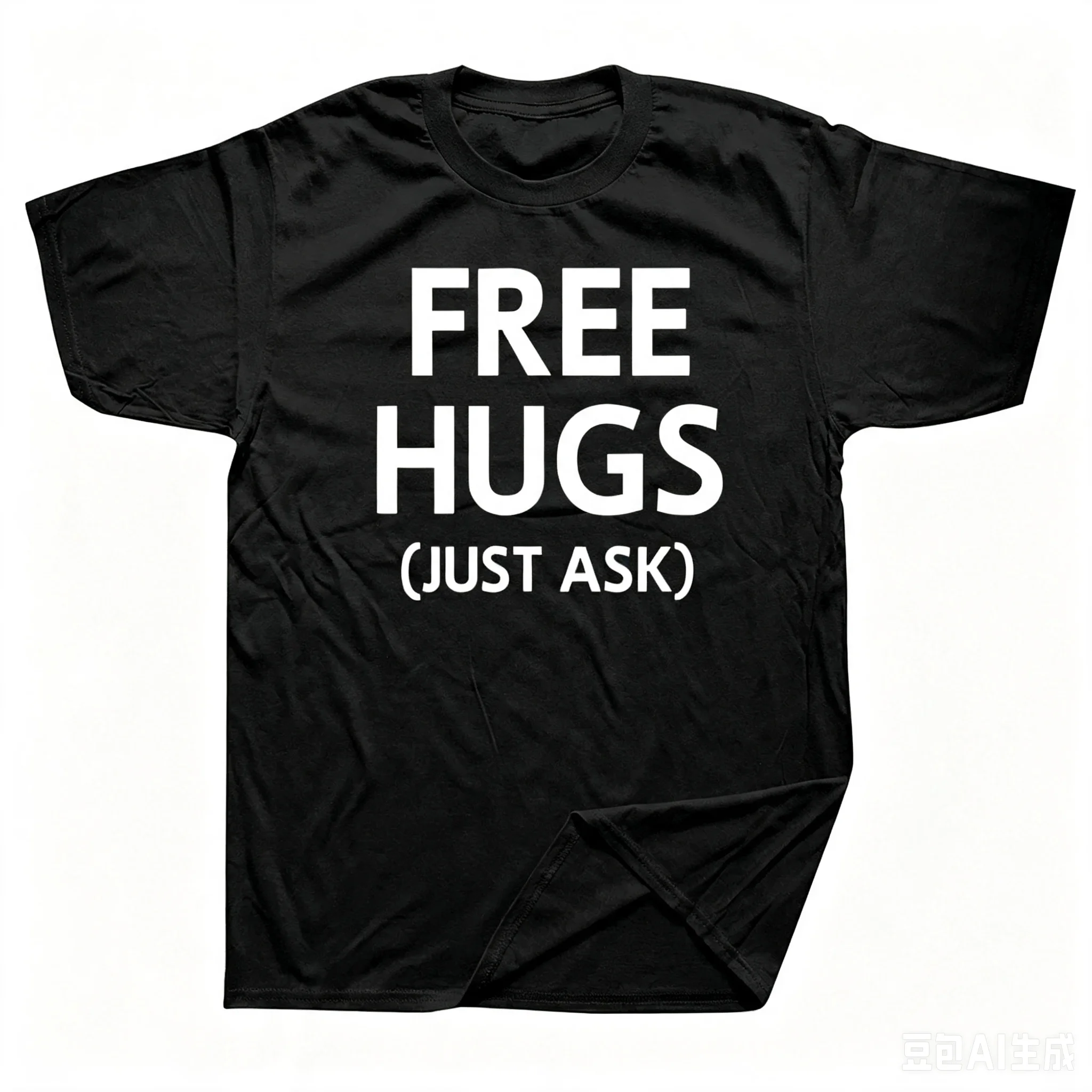 2026 Summer Novelty Awesome Free Hugs Just Ask Joke Funny Sarcastic T Shirts Graphic Streetwear Short Sleeve Birthday Gifts Y2k