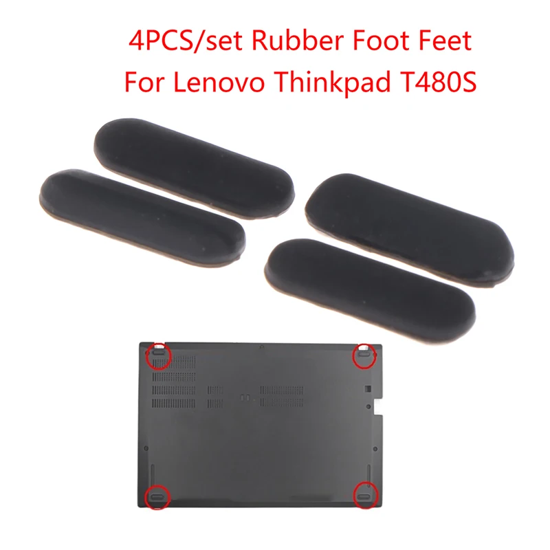 4Pcs/set Rubber Foot Pad For Thinkpad T480S Anti Slip Pad Feet Bottom Base Cover Replacement