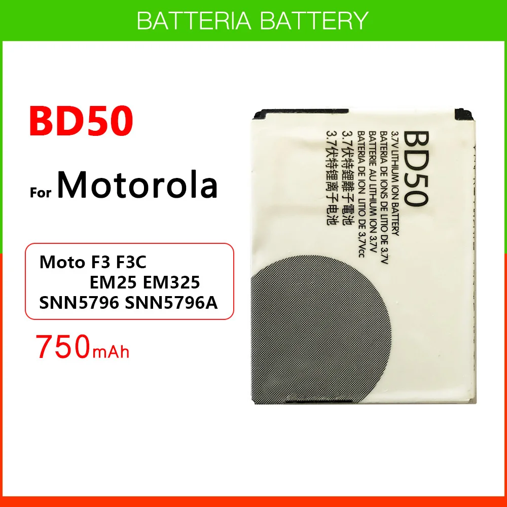 

Genuine Original Replacement BD50 battery 700mAh for moto Motorola EM325 F3 F3C EM25 Batteria