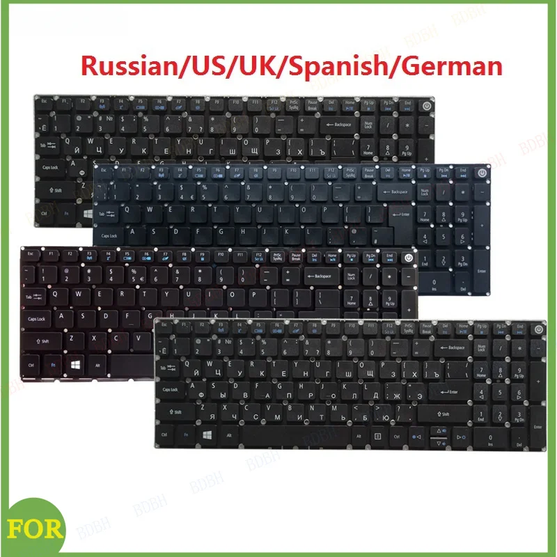 For Acer Aspire V5-591 V5-591G E5-773 E5-574 E5-773G F5-573 F5-771G Russian/US/UK/Spanish/Latin/German/Italian Laptop Keyboard