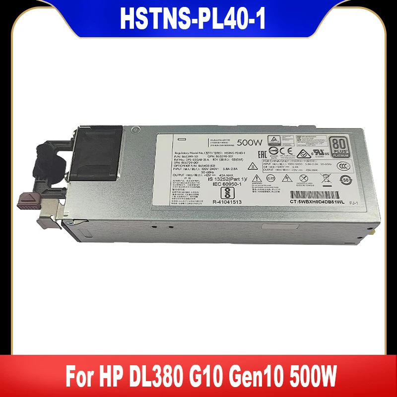 New Original 500W For HP DL380 G10 Gen10 500W Server Power Supply HSTNS-PL40-1 865398-001 866729-001 865399-201 865408-B21