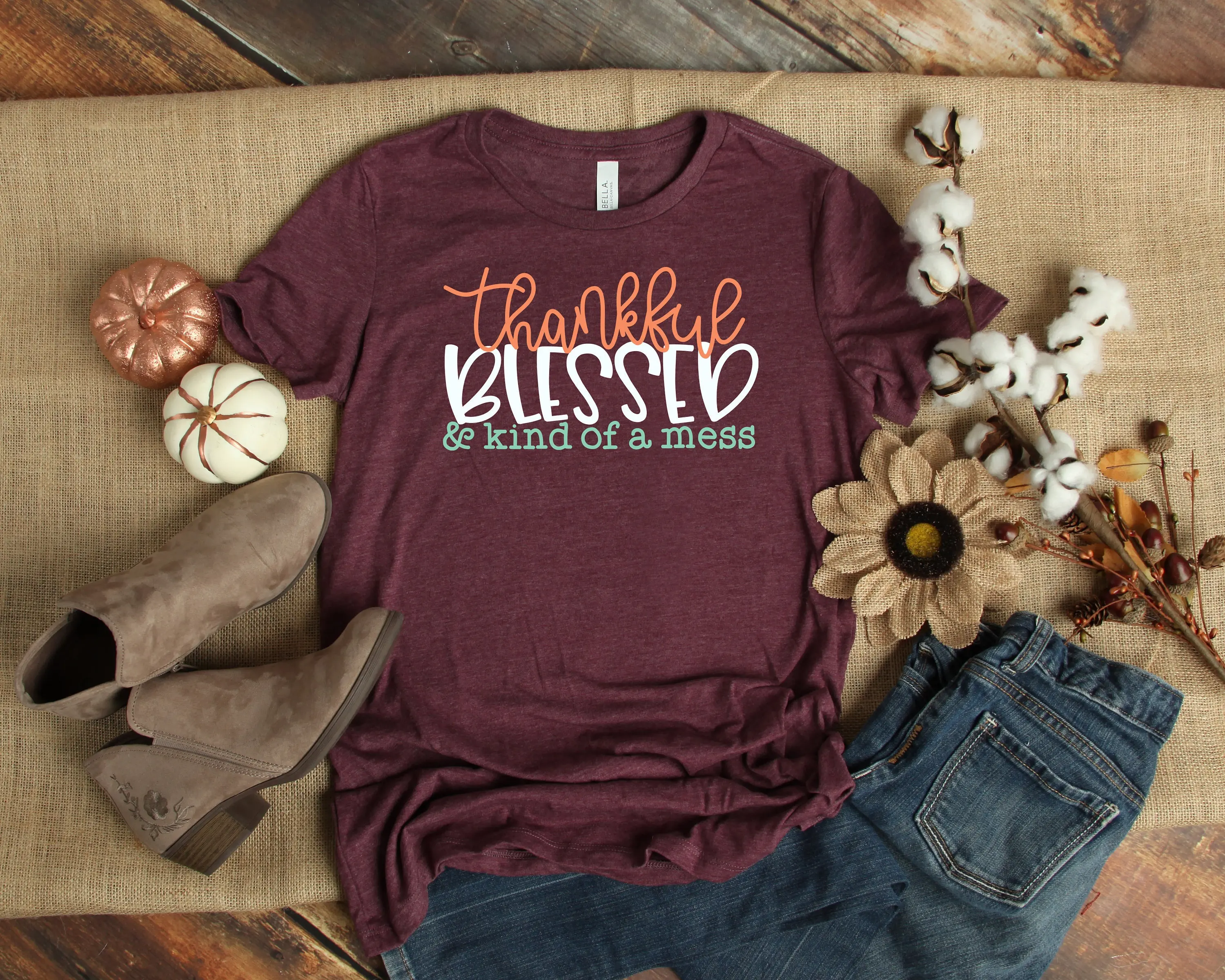 Thankful Blessed Kind Of A Mess T Shirt Thankgiving Cute Fall Autumn Thanksgiving Day Pumpkin Funny