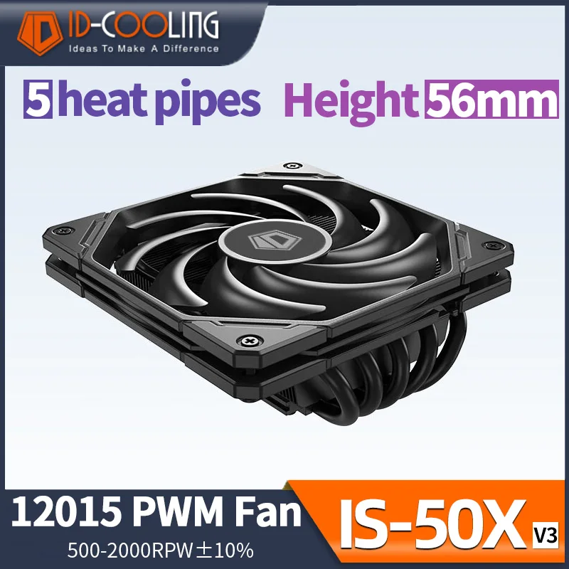 ID-COOLING IS-50X V3 5HeatPipes CPU Processor Air Cooler ITX Radiator for Intel LAG1700/1200/115X AM4 AM5 12015 PWM Cooling Fan