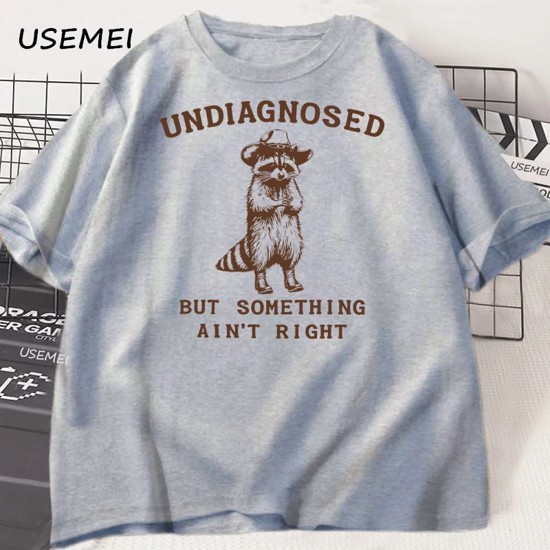 Undiagnosed But Something Ain't Right T Shirt Men Women Funny T-Shirt Silly Graphic Tee Harajuku Cotton Short Sleeve Tee Shirt - view 4