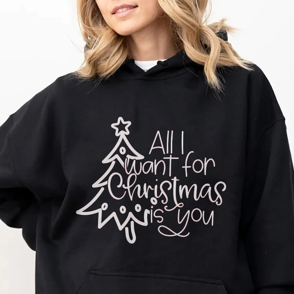 All I Want For Christmas is You Hoodie Christmas Couple Sweatshirt Cute Merry Christmas Friends Long Sleeve Winter Top Women