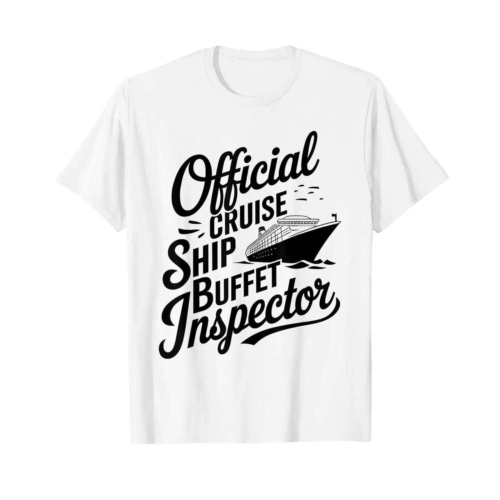 Fun Cruising Humor Official Cruise Ship Buffet Inspector T Shirt vintage Washed Versatile Stretched Breathable Comfortable