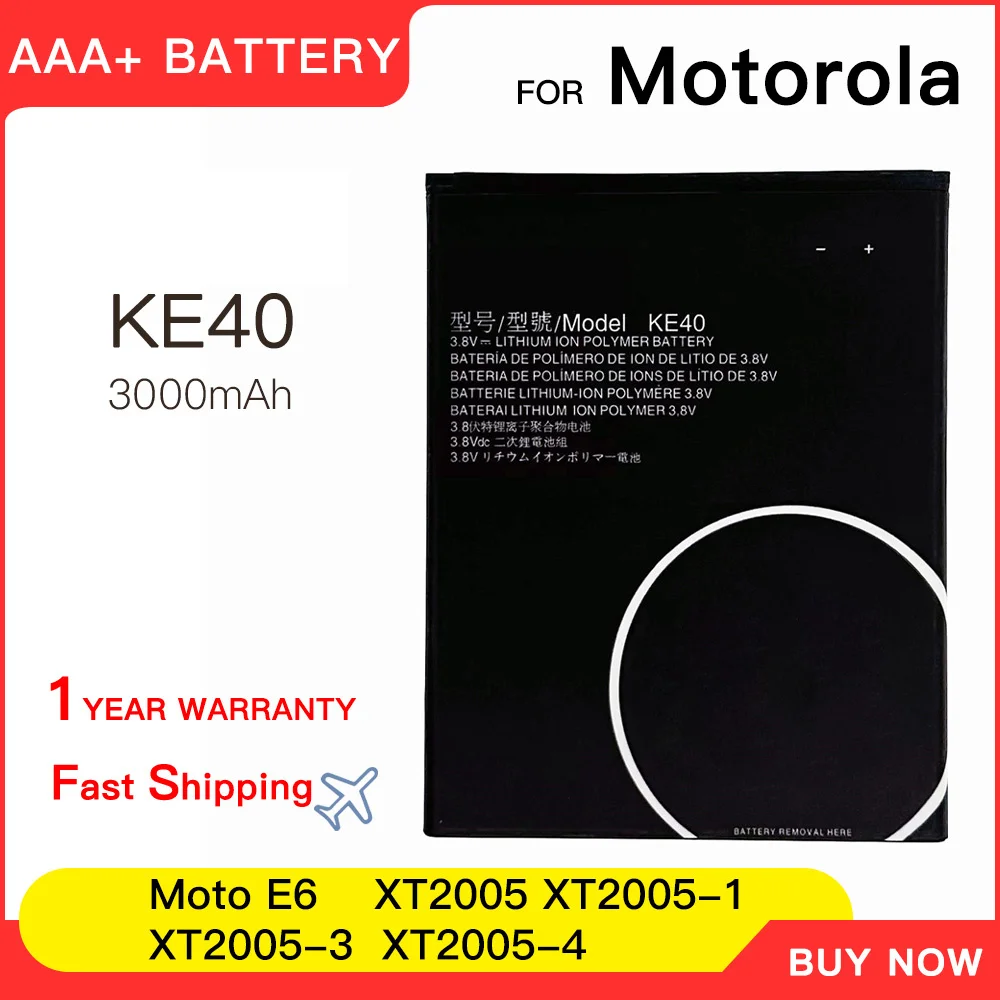 

100% genuine KE40 3000mAh Battery For Motorola Moto E6 XT2005 XT2005-1/3/4 Smart Mobile Phone Replacement Batteries Batteria