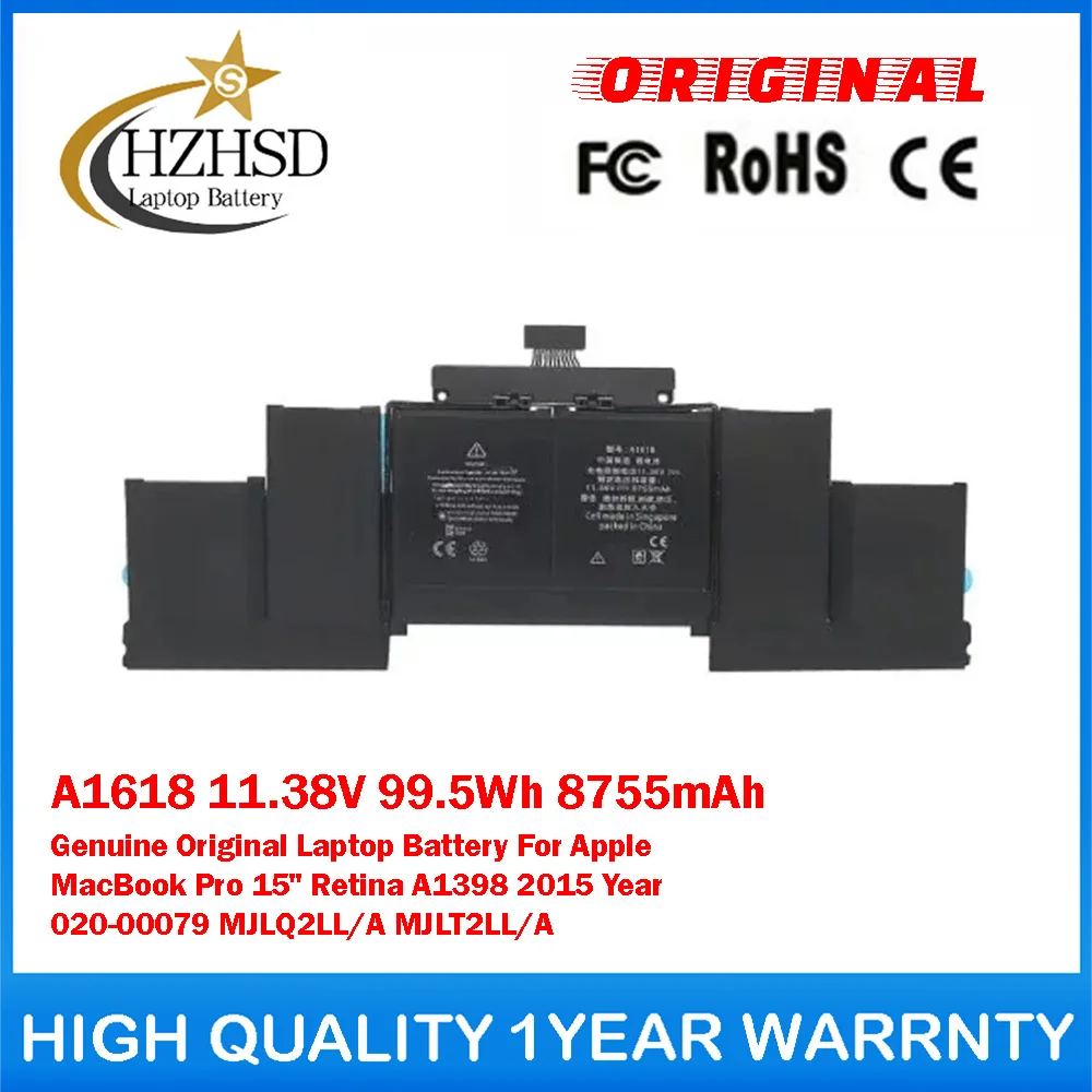 

A1618 11.38V 99.5Wh 8755mAh Genuine Original Laptop Battery For Apple MacBook Pro 15" Retina A1398 2015 Year 020-00079 MJLQ2LL/A