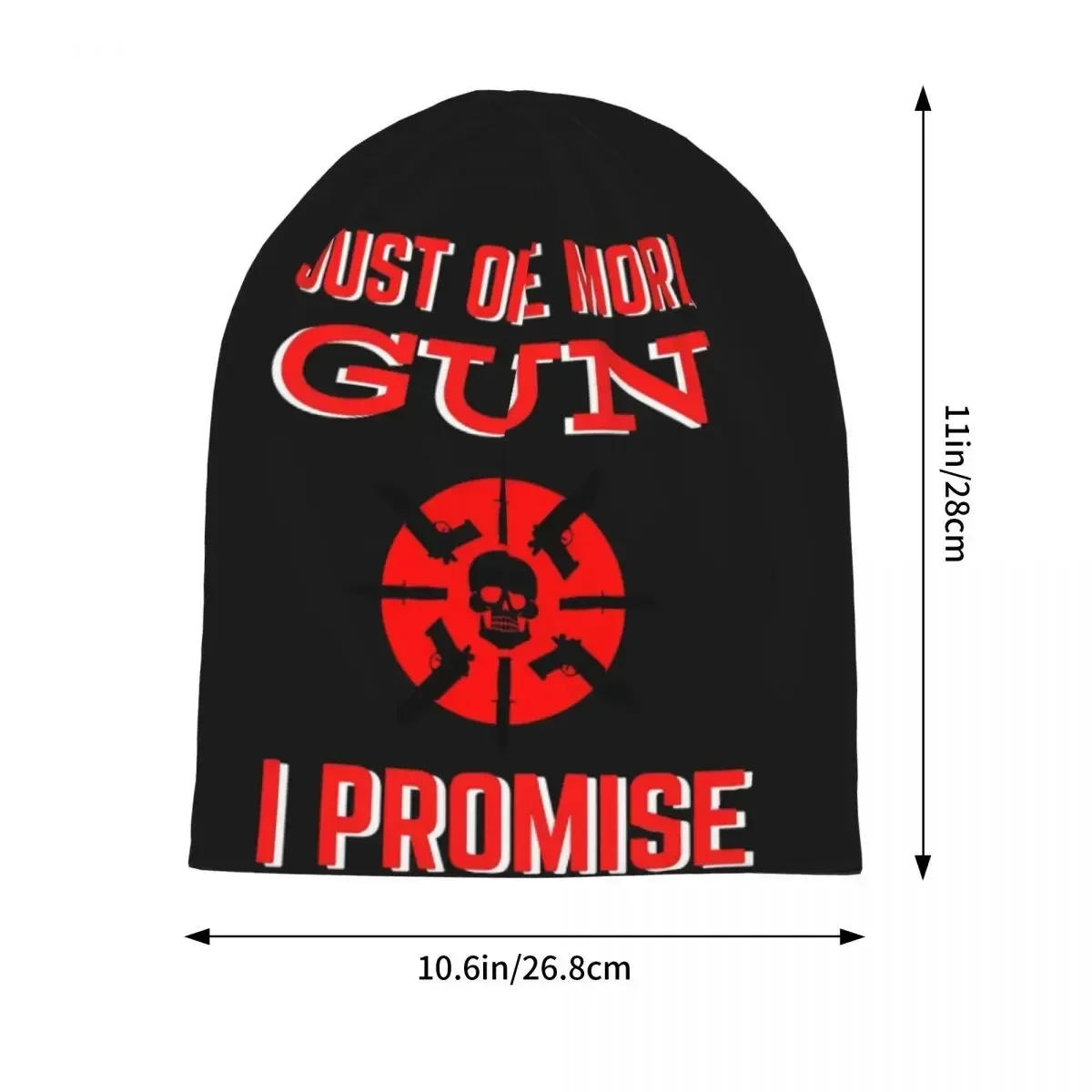 JUST ONE MORE GUN I PROMISE Phrase Unisex Adult Beanies Caps Knitted Bonnet Hat Warm Hip Hop Autumn Winter Outdoor Skullies Hats