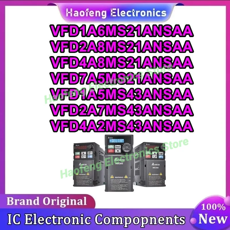 

VFD1A6MS21ANSAA VFD2A8MS21ANSAA VFD4A8MS21ANSAA VFD7A5MS21ANSAA VFD1A5MS43ANSAA VFD2A7MS43ANSAA VFD4A2MS43ANSAA New