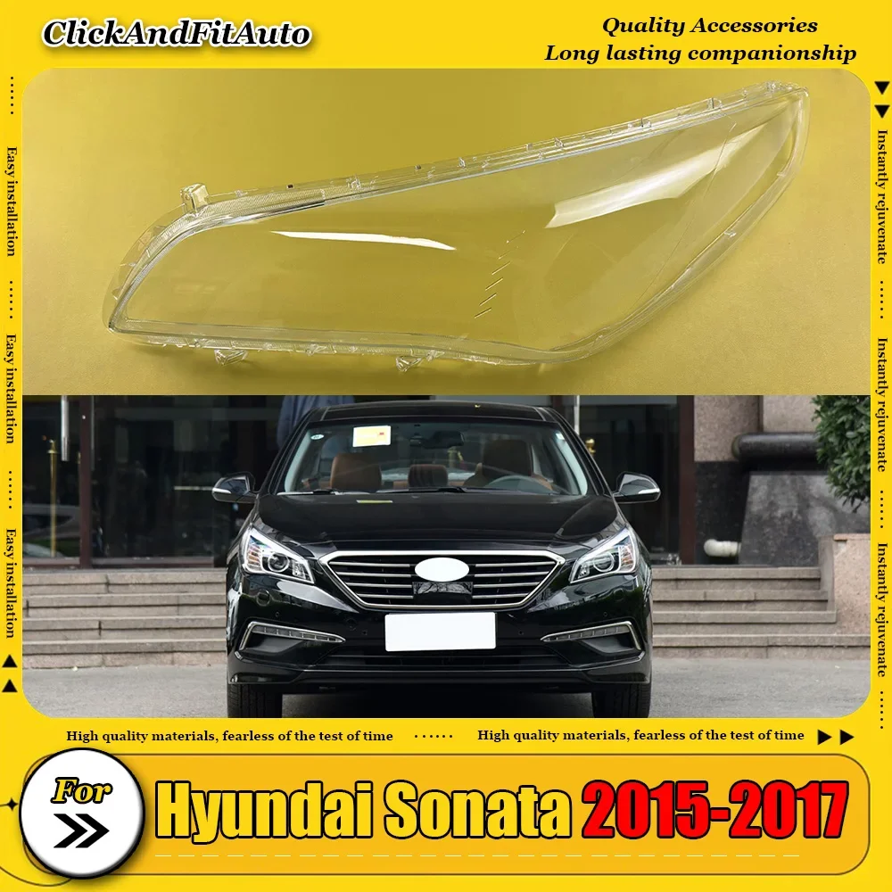 

For Hyundai Sonata 2015-2017 Headlight Transparent Cover Lampshade Headlamp Shell Lens Plexiglass