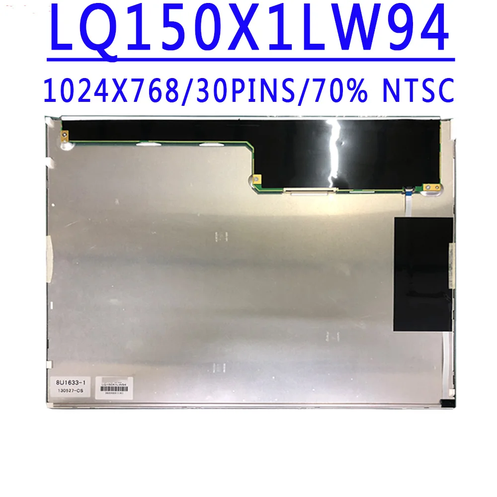 LQ150X1LW94 15.0 inch 1024x768 TN HD 30pins LVDS 70% NTSC 300 cd/m² 60Hz Contrast Ratio 1500:1 LCD Screen