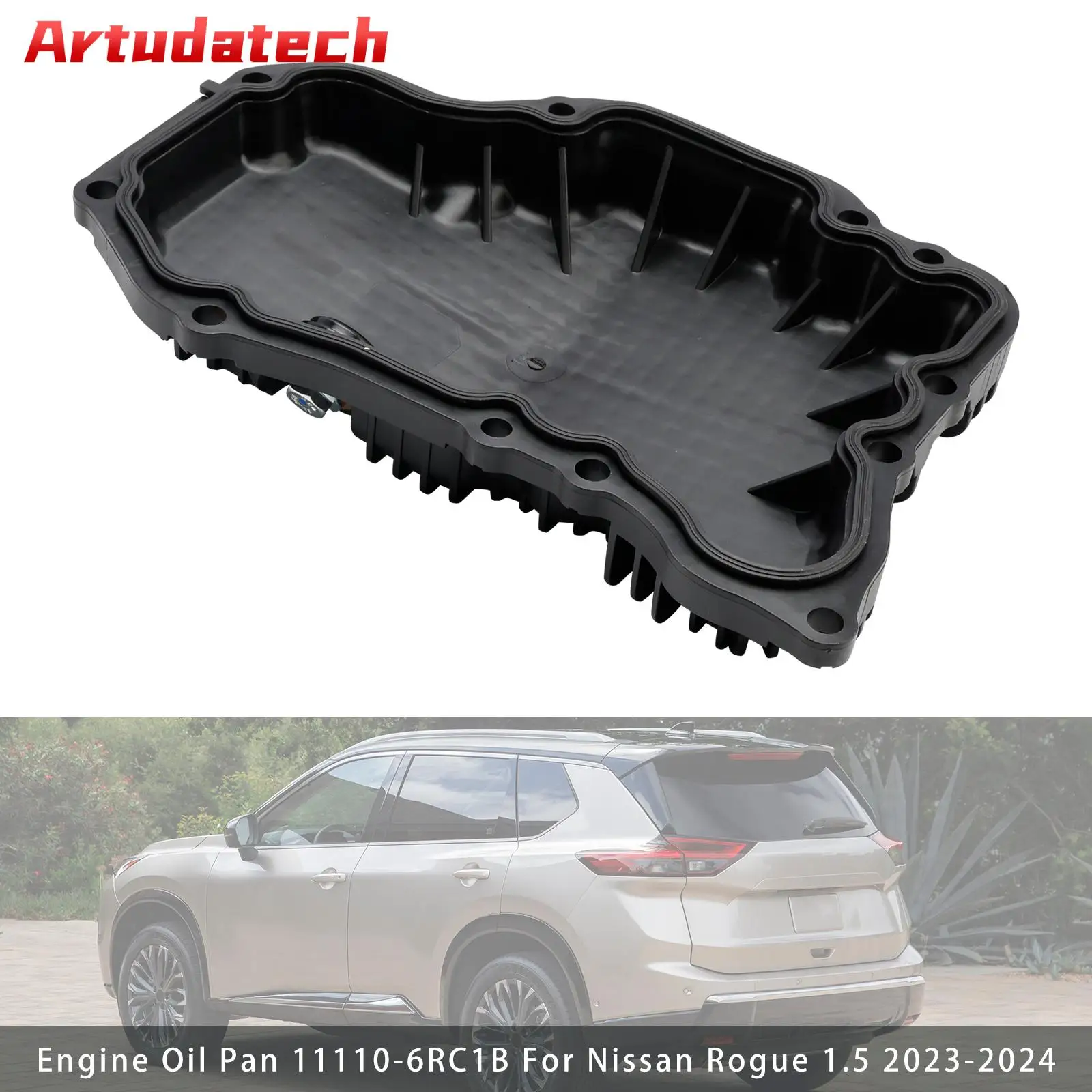 

Artudatech масляная сковорода двигателя 11110-6RC1B для Nissan Rogue 1,5 2023-2024, автомобильные аксессуары