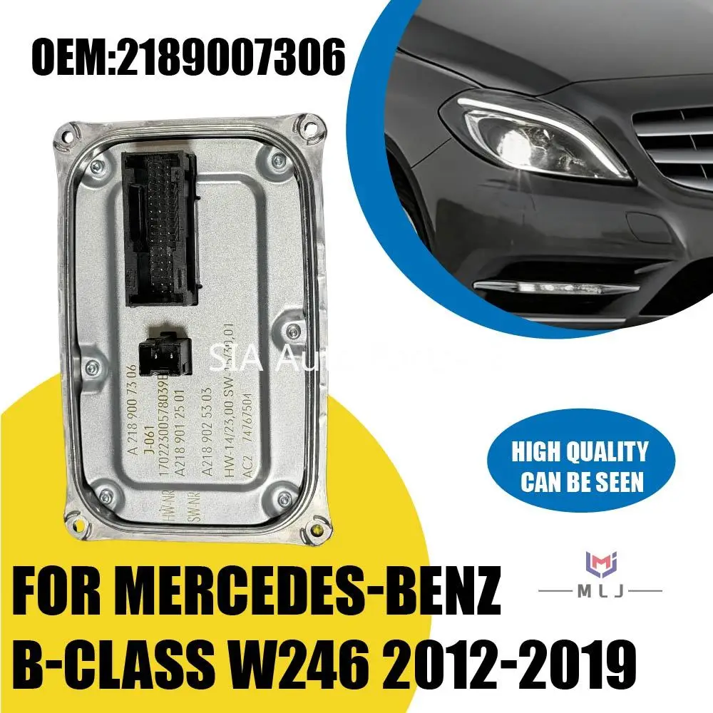 a2189007306 LED Controller FOR Mercedes-Benz B-Class W246 2012-2019 OEM A2189007306 Car Headlight Ballast Control Module