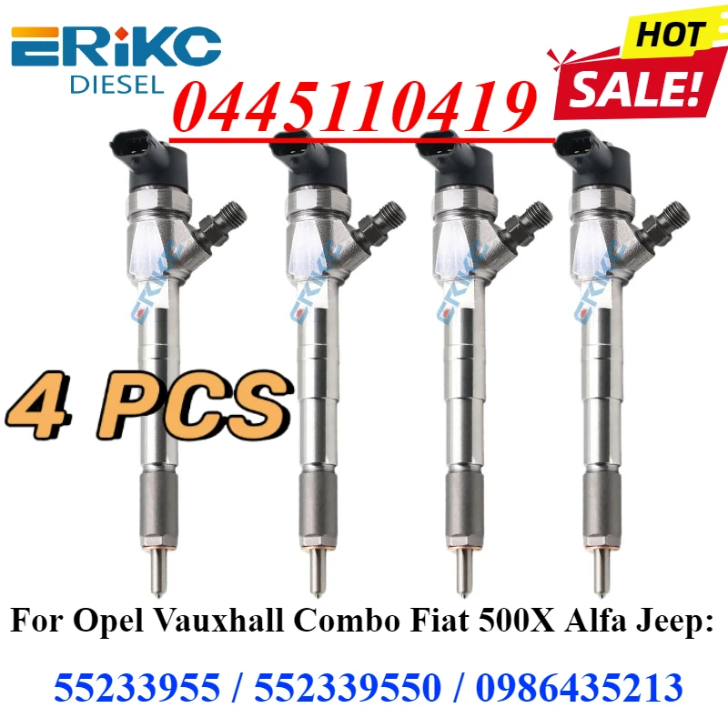 4PCS 0445110419 New Diesel Fuel Injector 0 445 110 419 0986435213 For Opel Vauxhall Combo Fiat 500X Alfa Jeep 55233955 552339550