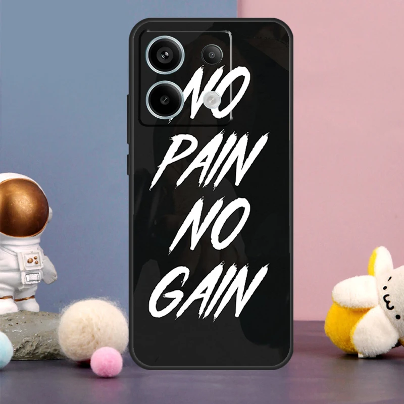  No Pain No Gain Gym Case For Xiaomi Redmi Note 9 10 11 12 13 Pro Plus 12S 11S 10S 9S Remdi 12 13 C 9C 10C Cover