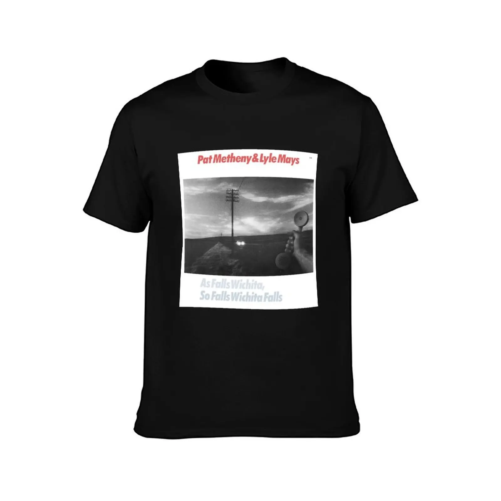 As falls wichita so falls wichita falls T-Shirt man t shirt summer T-Shirt