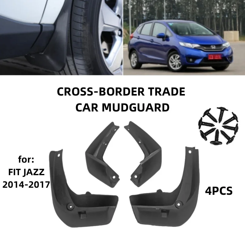 

Suitable for 14-17 Honda Fit FIT JAZZ models Mudguards Fender Mudflaps Front Rear Flares Splash Guards Cover Car Accessorie