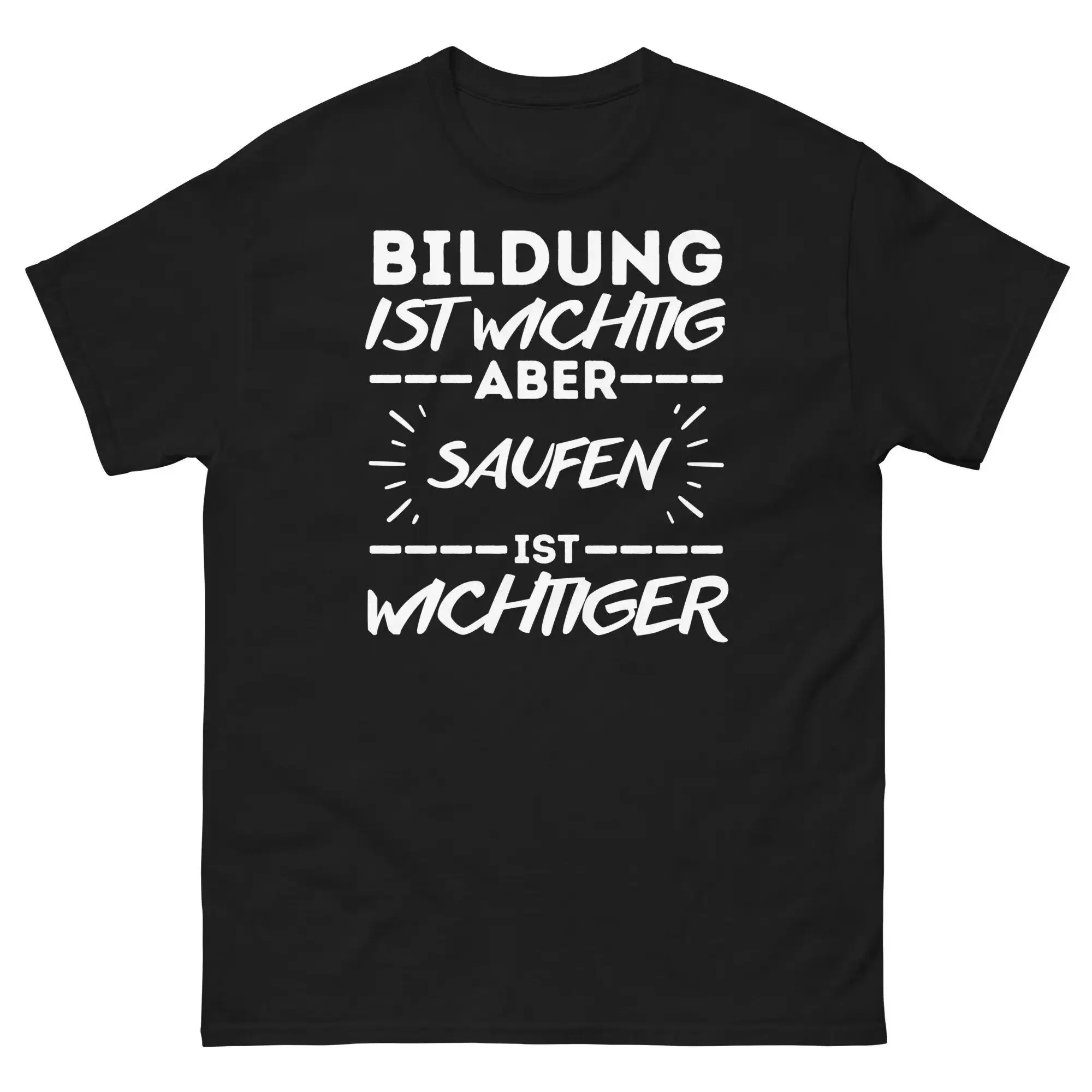 Booze T Shirt with funny saying for men gift education is important more