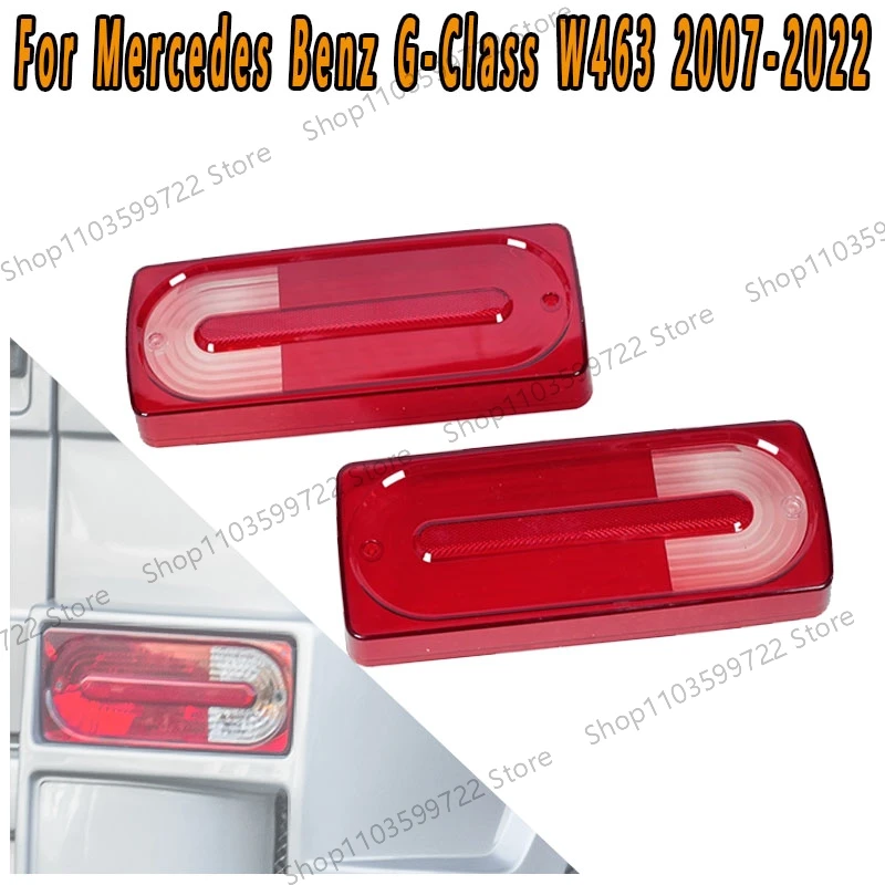 

For Mercedes Benz G-Class W463 2007-2018 2019-2022 Car Rear Taillight Shell Brake Lights Replacement Taill Light Cover Lampshade