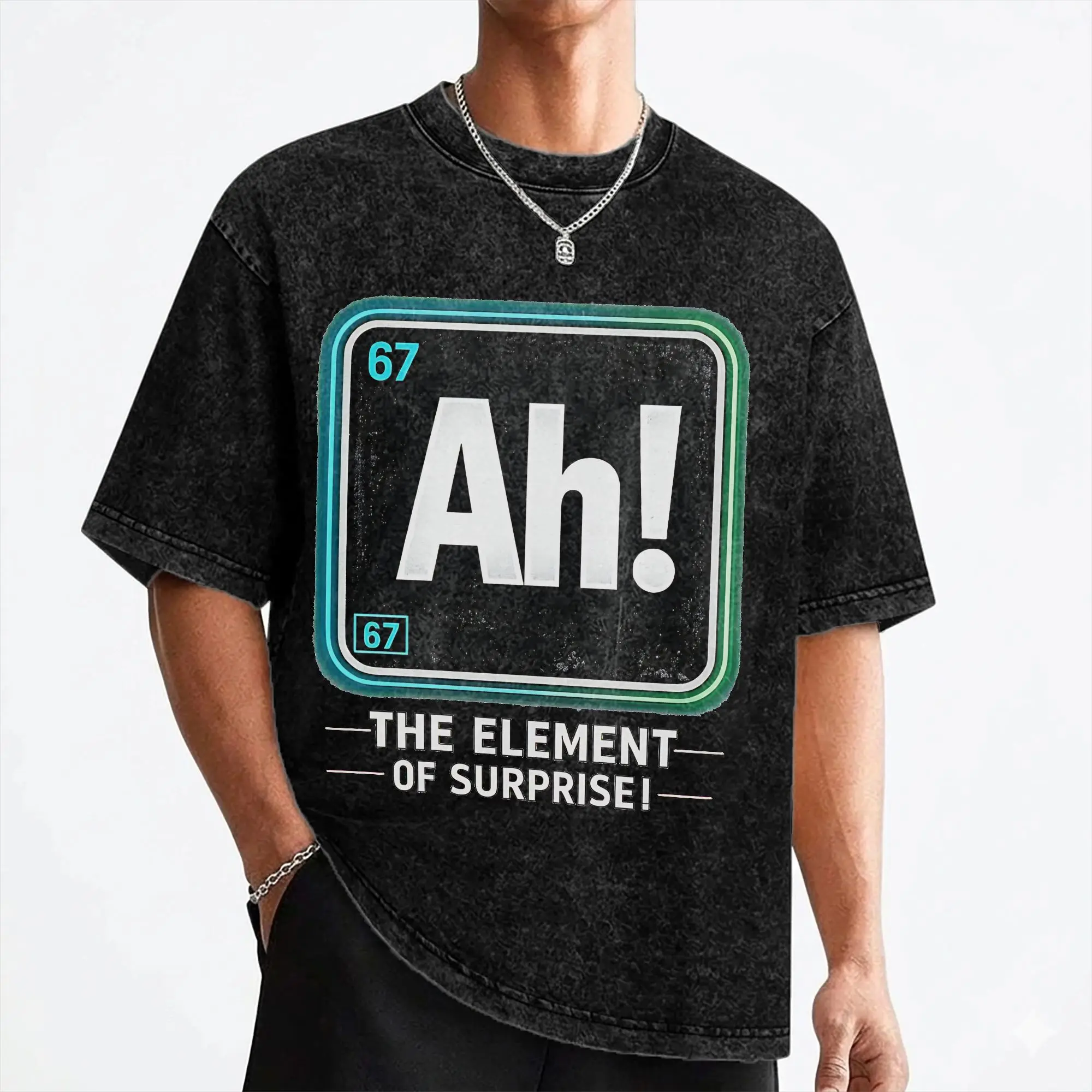 Ah Element of Surprise 6 7 Funny Periodic Table T Shirt Hip Hop Washed Oversize T-Shirts Vintage Men Tops Streetwear Summer Tees