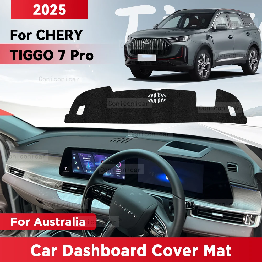 

For CHERY TIGGO 7 Pro 2025 Car Dashboard Cover Mat Sun Shade Pad Avoid Light Mat Instrument Carpet Protection Accessories