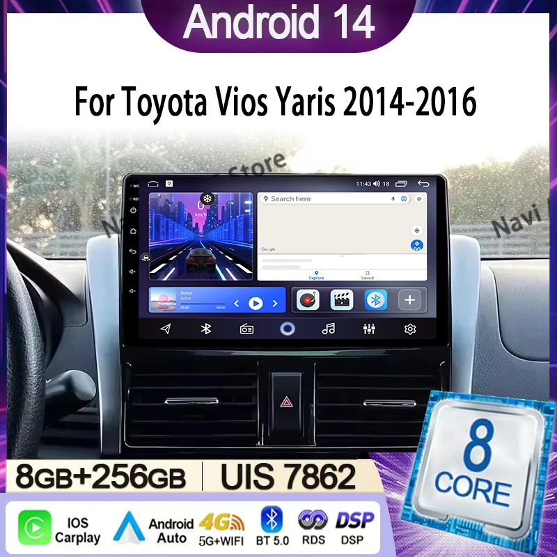 

Car Radio For Toyota Vios Yaris 2014-2016 Multimedia Video Player Navigation Stereo GPS Android 14 wireless Carplay DSP WIFI