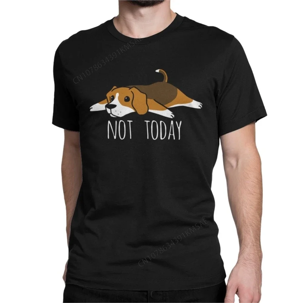 Cool Funny Not Today Beagle Dog T-Shirt Men Women Round Collar  Cotton T Shirts Short Sleeve Tee Shirt Plus Size Clothes