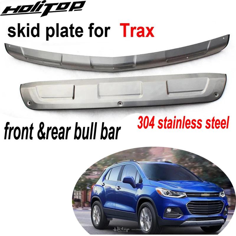 New arrival for Chevrolet Trax 2017 2018 2019 2020 front rear bull bar bumper guard cover skid plate,304 stainless steel, 2PCS