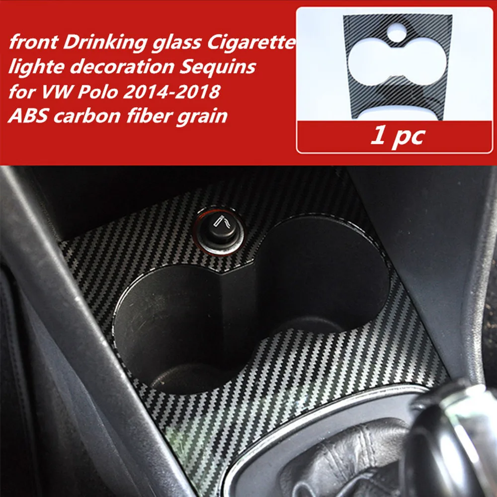 1pc Car sticker ABS carbon fiber grain front Drinking glass Cigarette lighte decoration Sequins for 2011-2017 Volkswagen VW POLO