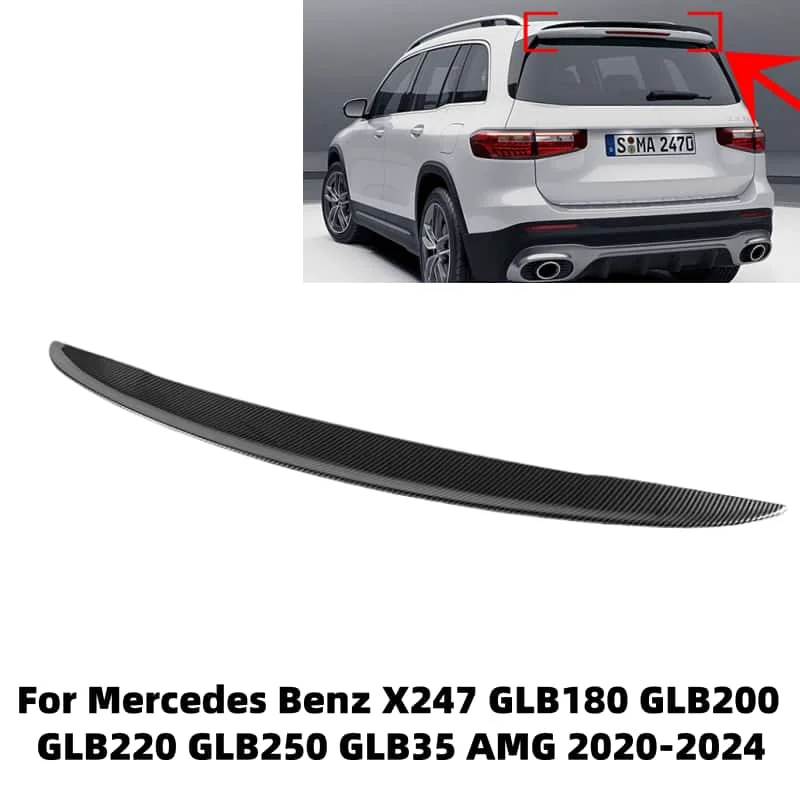 For Benz GLB X247 2020-2023 2024 GLB180 GLB200 GLB220 GLB250 GLB35 AMG Rear Roof Spoiler Tail Wing Lip Cars Styling Accessories