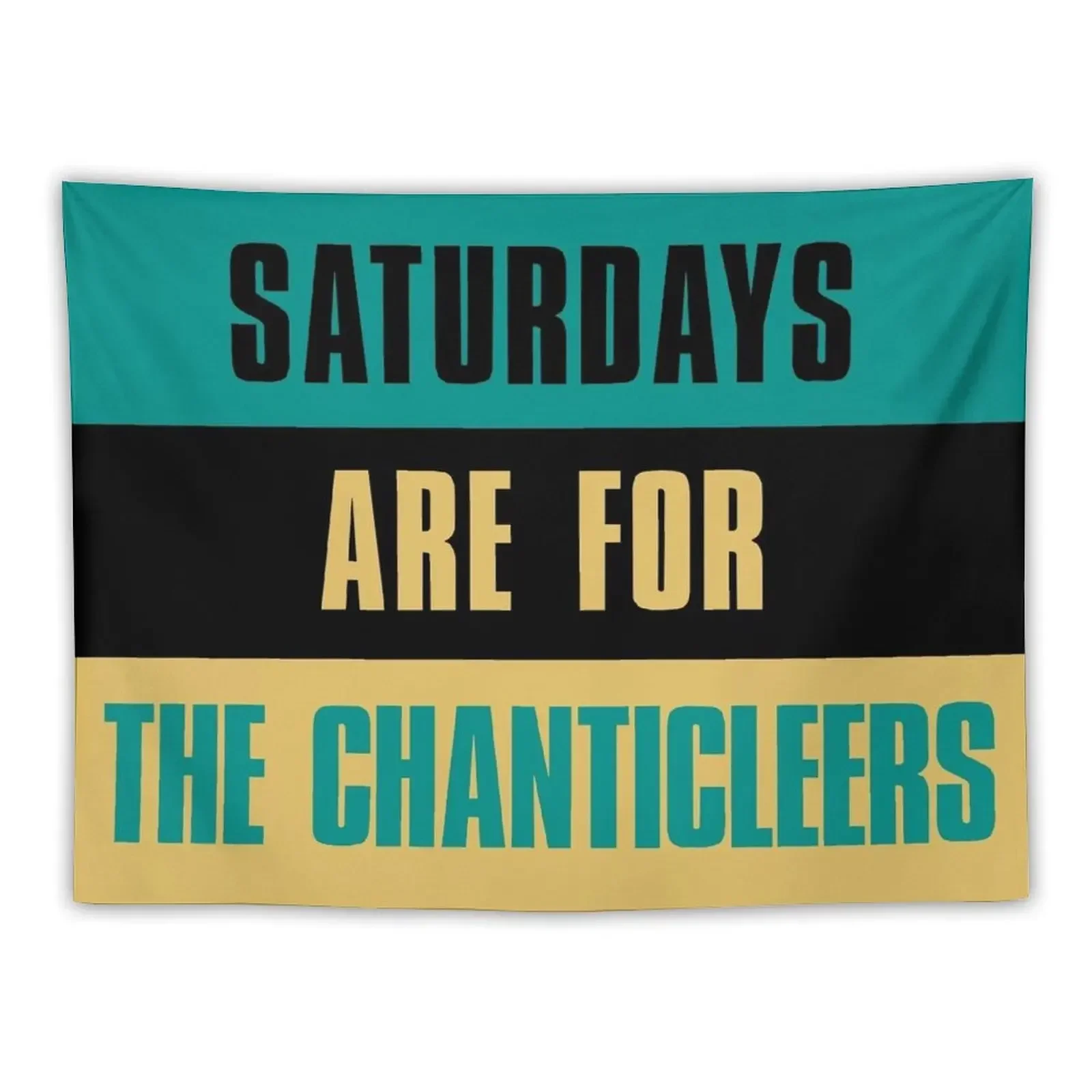 

Saturdays are for The Chanticleers, Coastal Carolina University Tapestry Luxury Living Room Decoration Wall Deco Tapestry