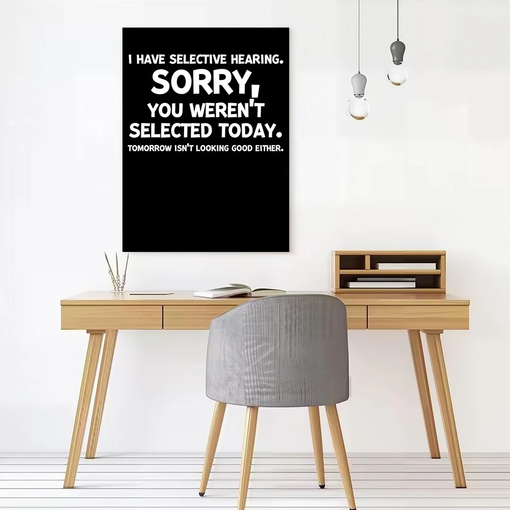 Selective Hearing Funny Quote Canvas Print Perfect Gift for Fans Lovers Personalized Wall Art Poster for Vintage Decor Bedroom