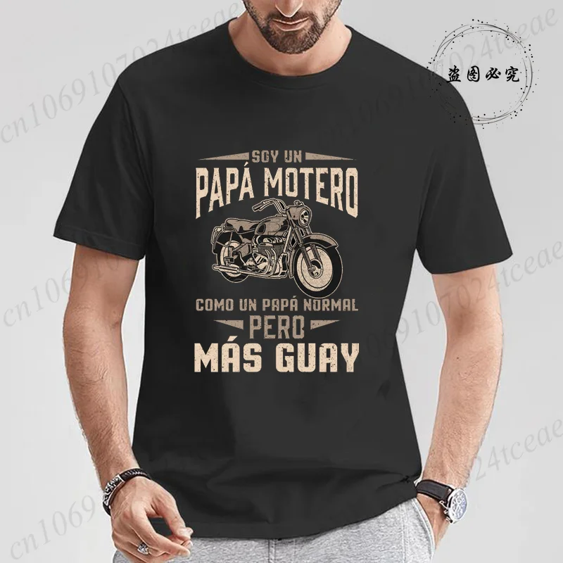 Soy Un Papá Motero Fashion T-shirt Summer Men Motociclismo Biker Print Tees Hip Hop Style Short Sleeve Harajuku Tshirt Male Tops