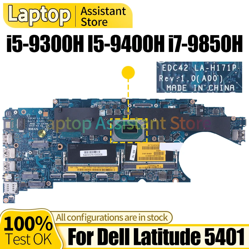 

LA-H171P For Dell Latitude 5401 Laptop Mainboard 077WN7 039CRJ 00KC70 01N8Y9 i5-9300H I5-9400H i7-9850H Notebook Motherboard