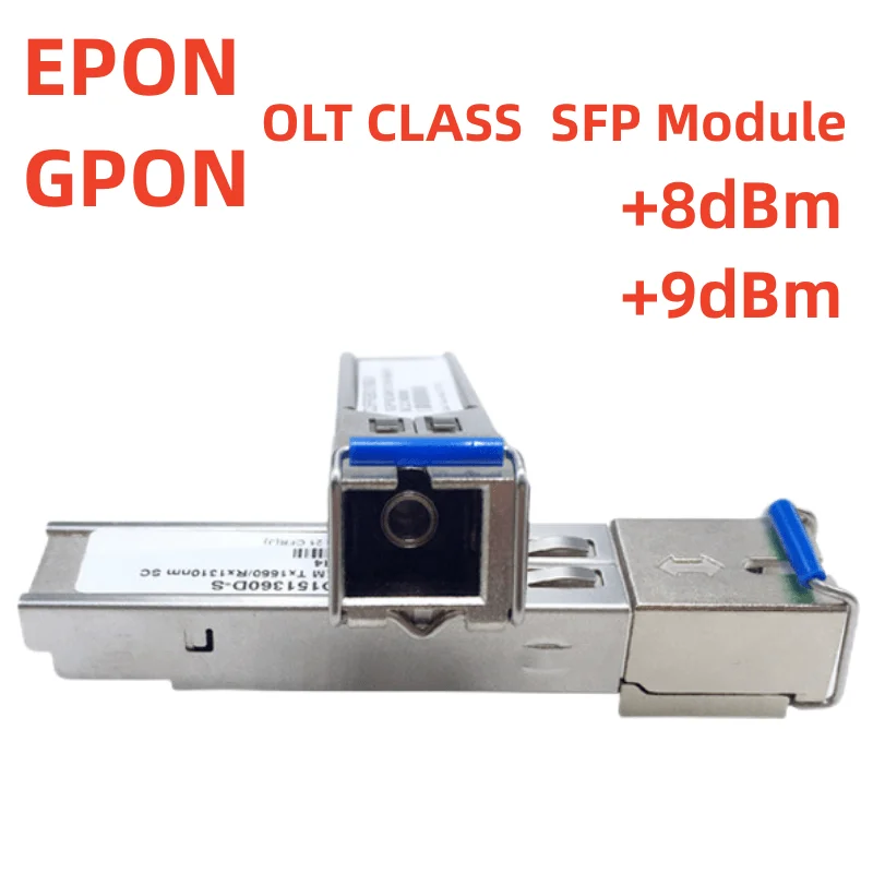 Fiber Optical Transceiver, Compatible for HUAWEI, ZTE, Fiberhome E, GPON OLT, CLASS C +++, SFP Module, GBIC Power + 8dBm + 9dBm