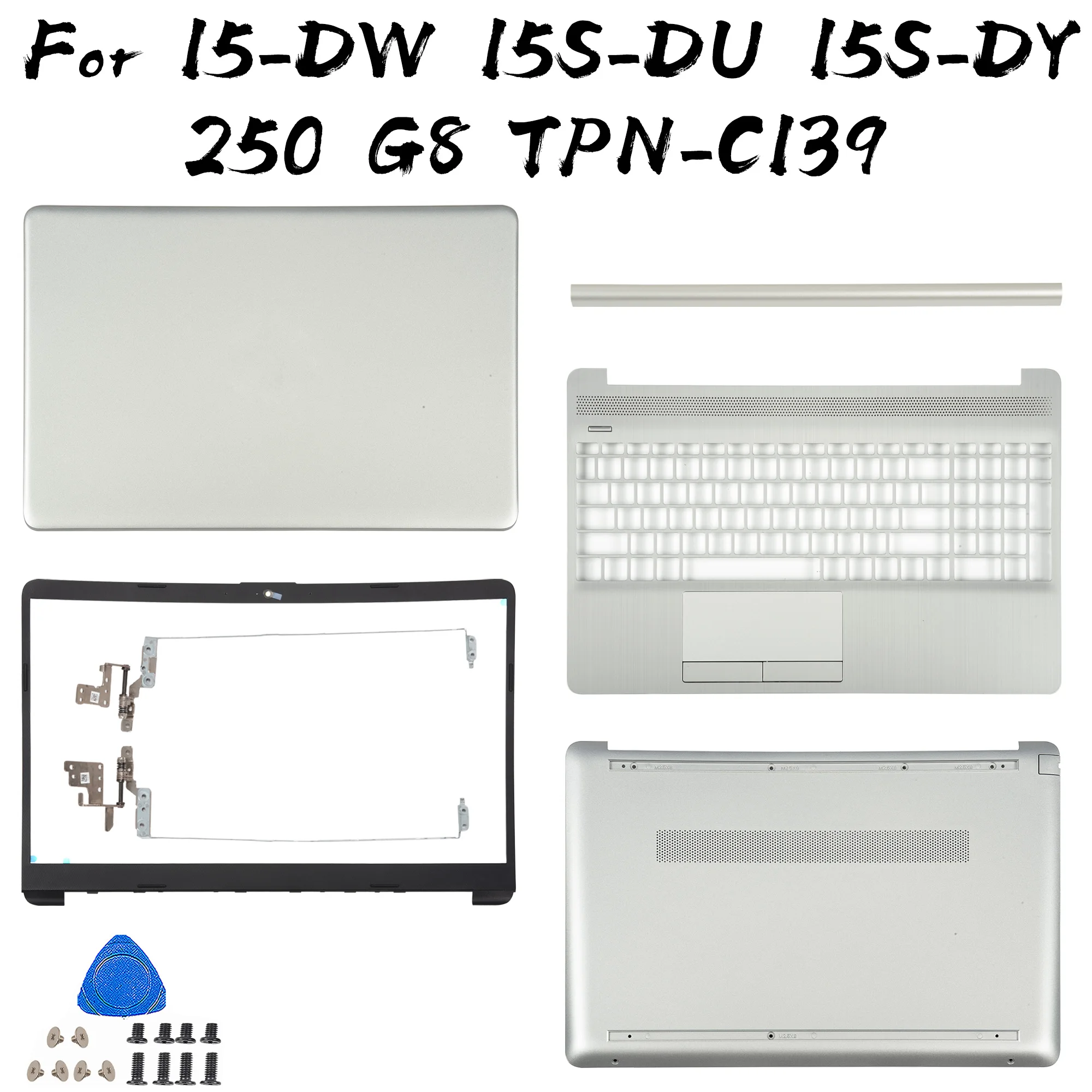 

Parts For HP 250 G8 15-DW 15S-DU/DR/DY 15-DY TPN-C139 Back Cover L52012 Bezel Palmrest Bottom case L52007 Hinges Repair