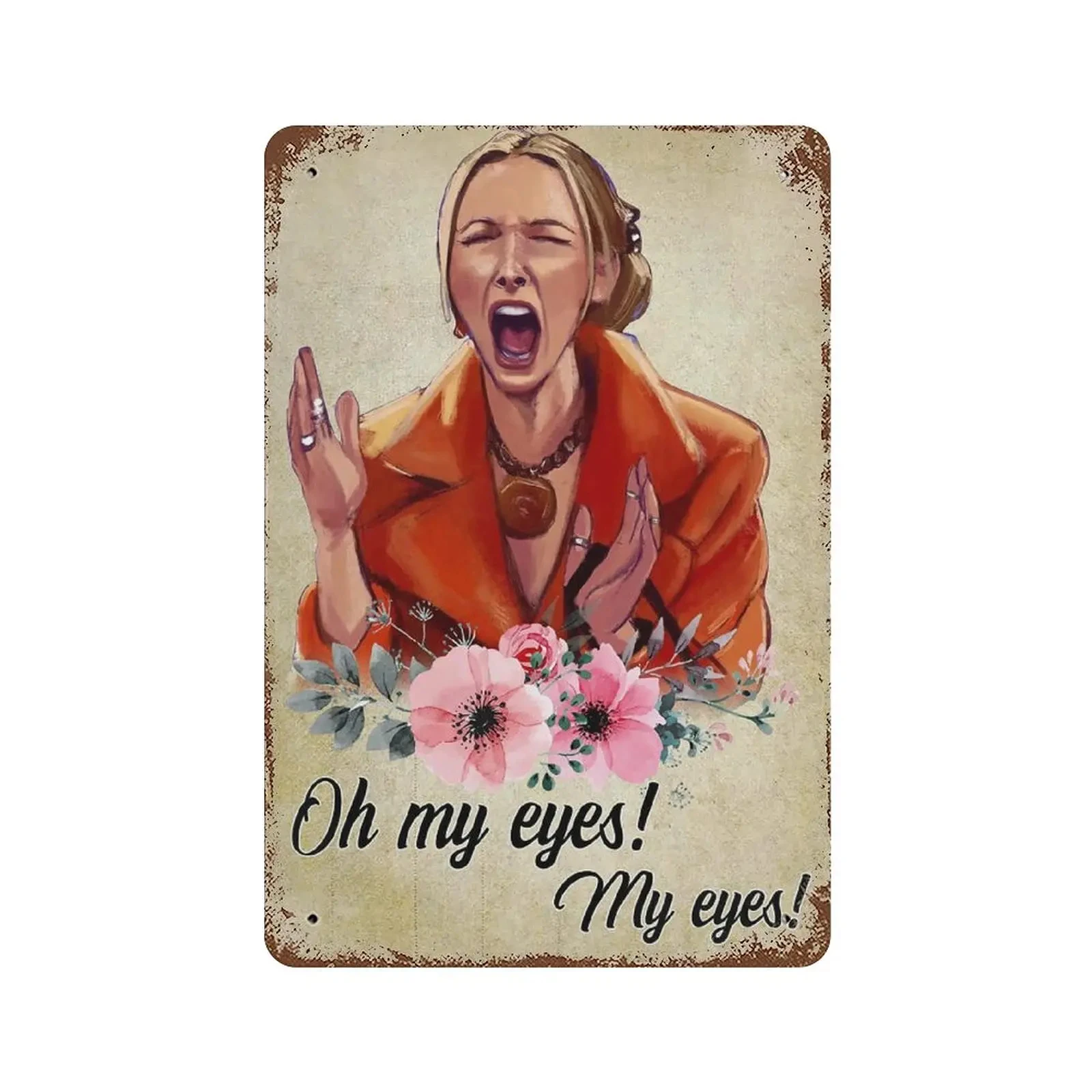Vintage Metal Tin Sign, Oh My Eyes, My Eyes Tin Sign, Men's Cave Bar Club Cafe Home Decoration Plaque, Birthday Anniversary Home Decor