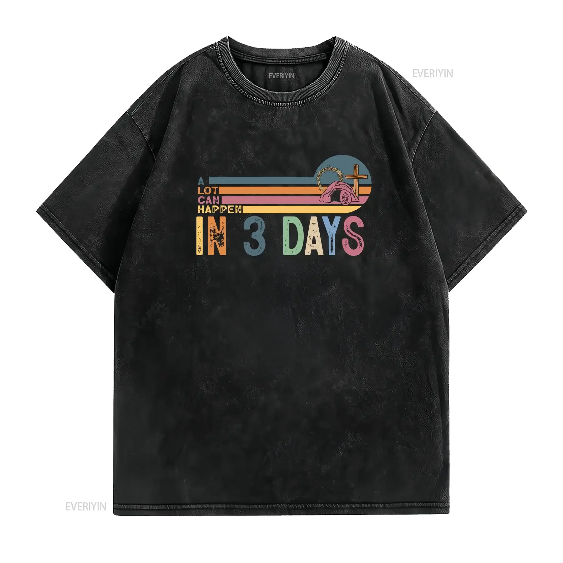 الكثير يحدث في 3 أيام تي شيرت الجمعة الجيدة عيد الفصح يوم سعيد هو صعود المسيحية SweaT خمر غسلها مريحة #2