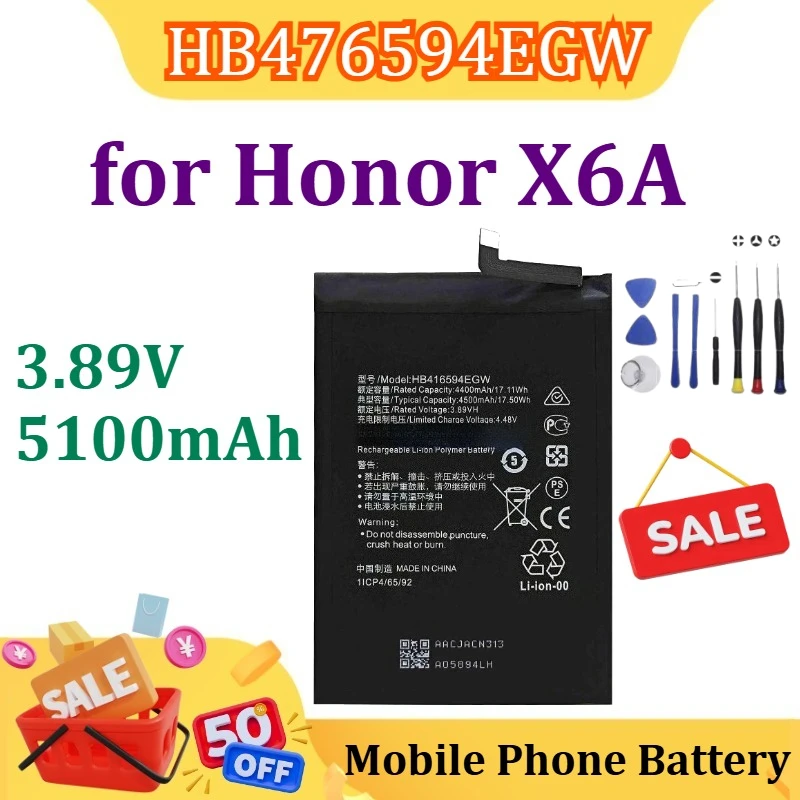 ใหม่ 3.89V 5100mAh สำหรับ Honor X6A X6B HB476594EGW X50i/CRT-AN00 HB416594EGW X8a CRT-LX2 แบตเตอรี่คุณภาพสูงแบตเตอรี่ + เครื่องมือ