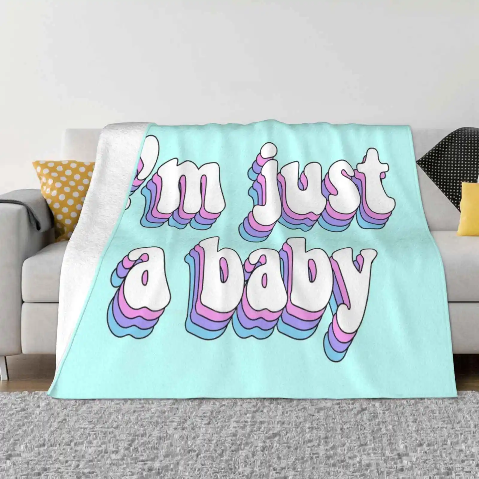 I’M Just A Baby For Home Sofa Bed Camping Car Plane Travel Portable Blanket Funny Memes Millennial Gen Z Relatable Humor Humour